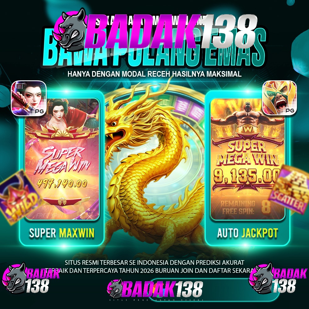 BADAK138: Link Slot Gacor Terbaru 2026 Dengan Slot Mahjong dan Peluang Maxwin